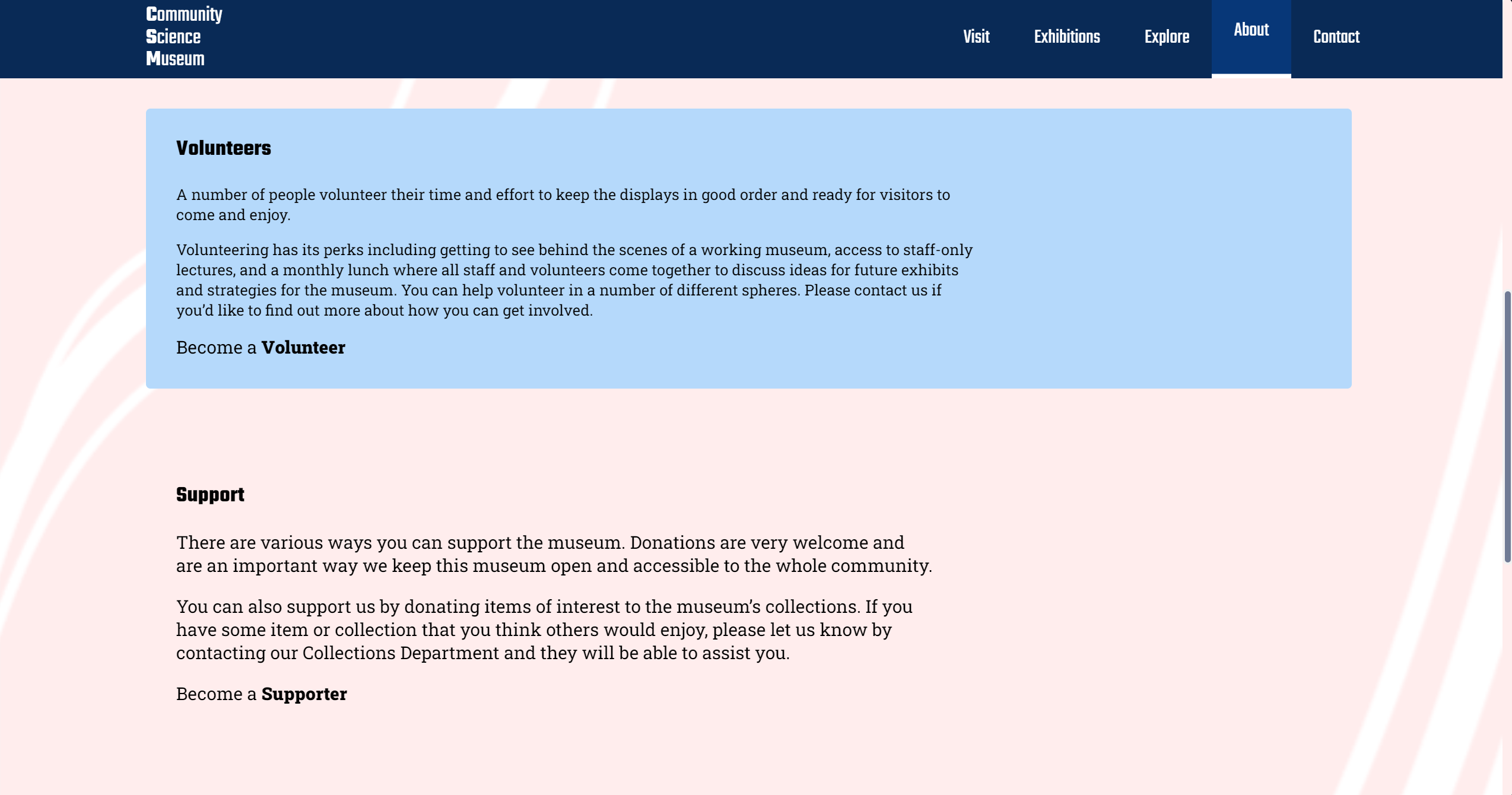 A Screenshot of the PC version of a website called 'Community Science Museum', featuring the websites 'About Us' page. It features a graphical user interface with text related to volunteering, supporting the museum, exhibitions, and contact information. The website encourages visitors to become volunteers or supporters to help keep the museum accessible to the community.
