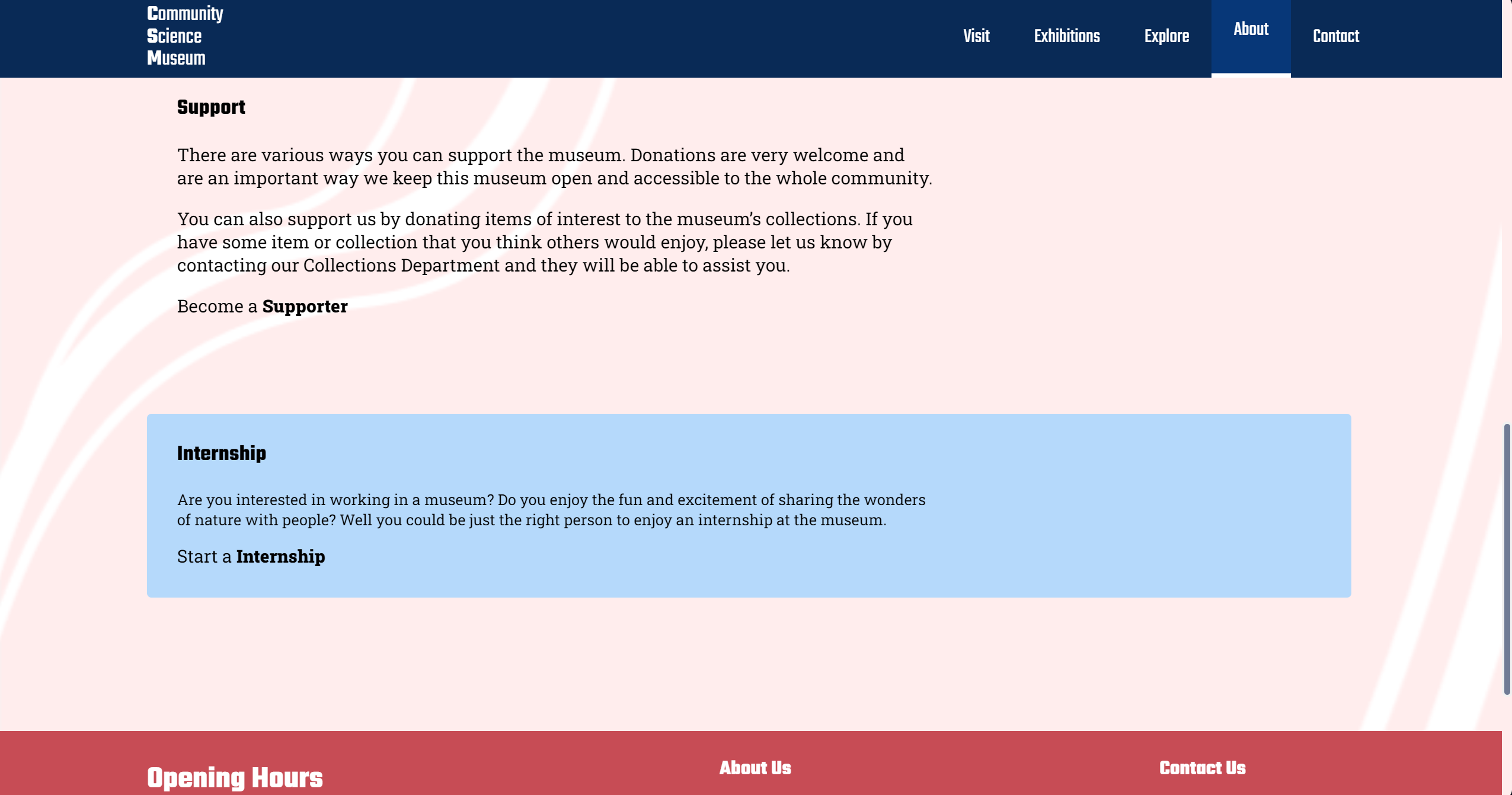 A Screenshot of the PC version of a website called 'Community Science Museum', featuring the websites 'About Us' page.The website encourages visitors to become supporters or have a intership with them to help keep the museum accessible to the community.