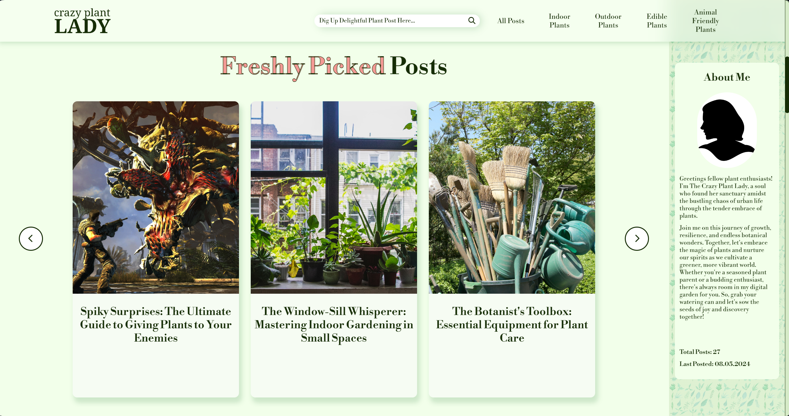 A Screenshot of the PC version of a website called 'Crazy Plant Lady', features three posts in a carousel, each post about plant care with thumbnails: one on handling spiky plants, another on indoor gardening, and the last on essential botanical tools.