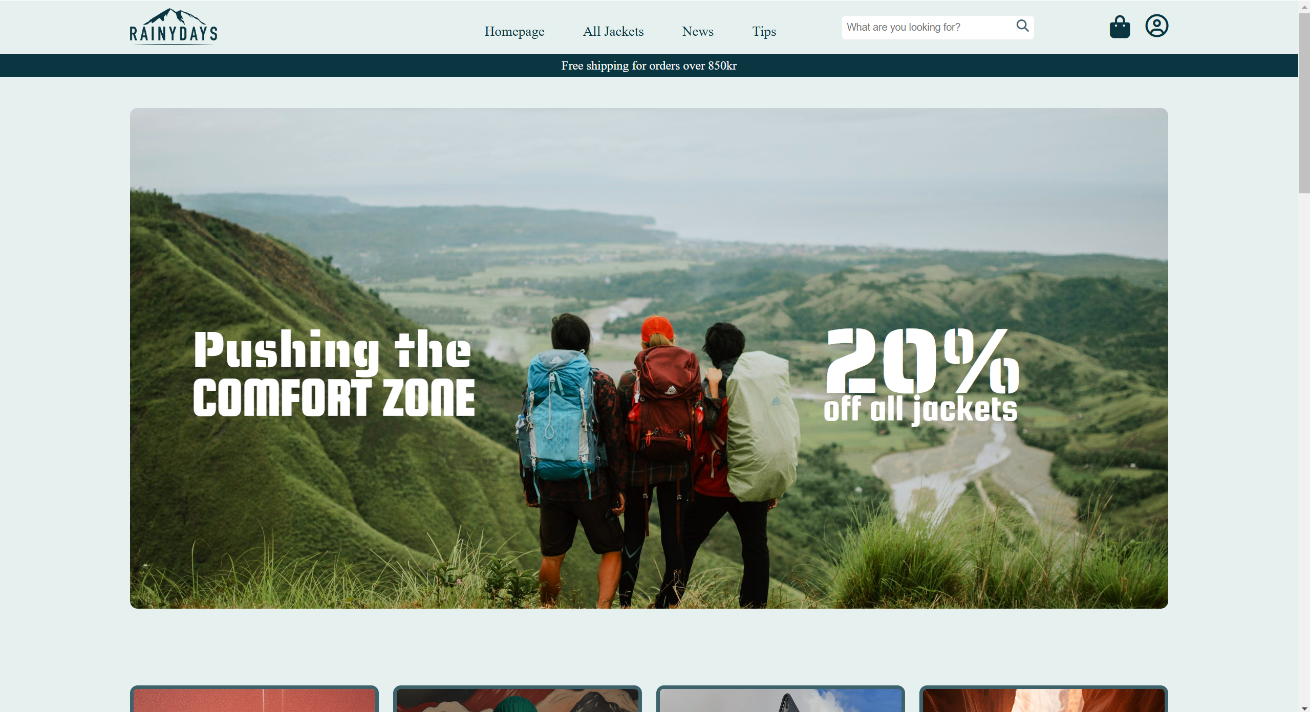 An image of a homepage to Rainy days, showing a main banner with the brands motto: Pushing the comfort zone, and a 20% off jackets sale.